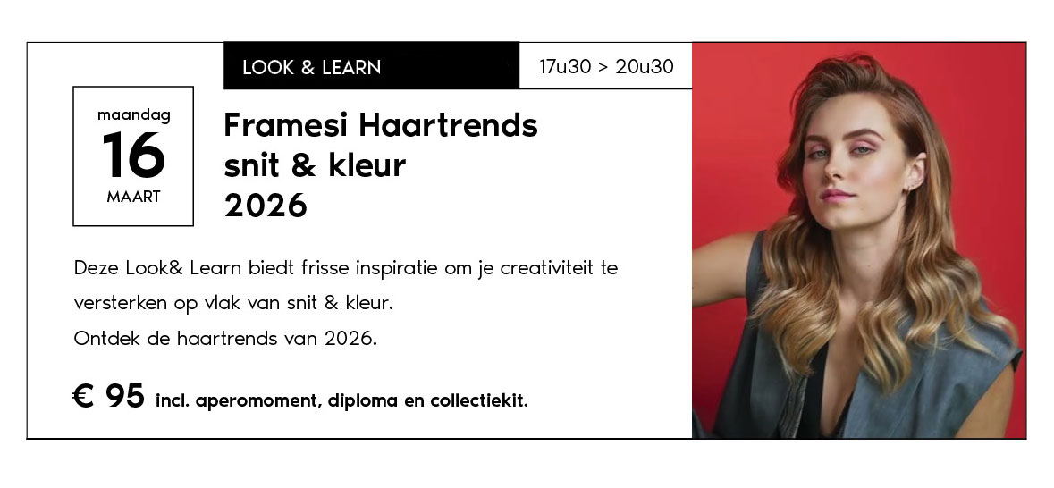16-3-2026 Framesi Haartrends snit & kleur 2026 Look & Learn
