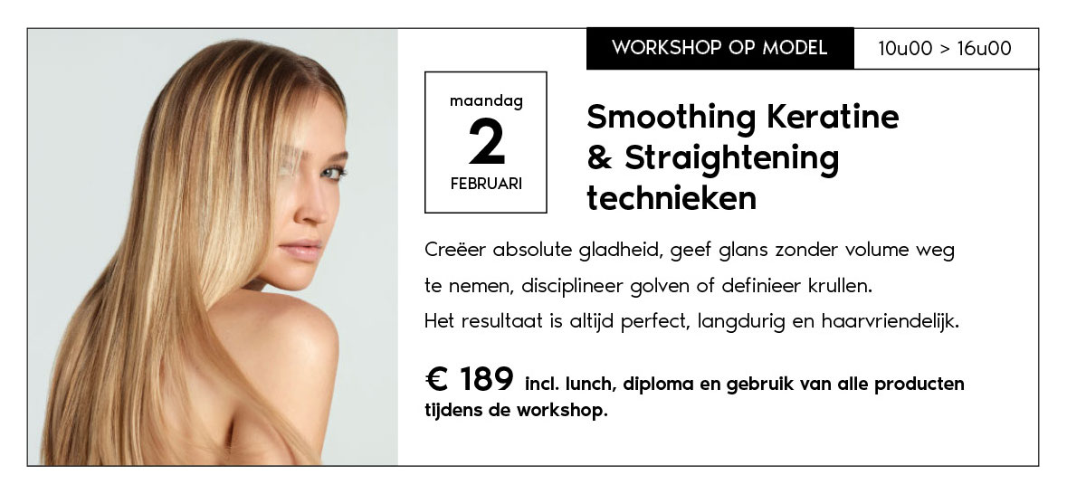 2-2-2026 Smoothing Keratine & Straightening Technieken