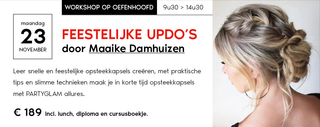 23-11-2026 Feestelijke Updo’s door Maaike Damhuizen